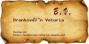 Brankován Veturia névjegykártya